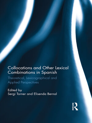 cover image of Collocations and other lexical combinations in Spanish